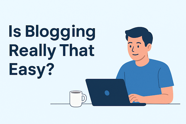 Flat illustration of a young man typing on laptop with coffee cup beside, pastel background, text saying 'Is Blogging Really That Easy?