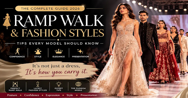 Ramp Walk Guide 2026: Fashion Styles & Model Tips Elegant fashion model in a flowing dress for a Pinterest guide about ramp walking, runway fashion styles, and model tips.